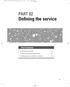 Defining the service PART 02. Part Contents