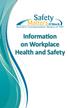 Information. on Workplace Health and Safety. Information. for Workers