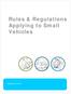 Rules & Regulations Applying to Small Vehicles