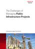 The Challenges of Managing Public Infrastructure Projects