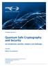 Quantum Safe Cryptography and Security
