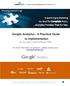 Google Analytics - A Practical Guide to Implementation