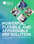 POWERFUL, FLEXIBLE, AND AFFORDABLE ERP SOLUTION