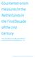 Counterterrorism measures in the Netherlands in the First Decade of the 21st Century