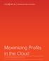 Maximizing Profits in the Cloud