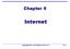 Chapter 9. Internet. Copyright 2011 John Wiley & Sons, Inc 10-1