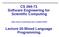 CS 294-73 Software Engineering for Scientific Computing. http://www.cs.berkeley.edu/~colella/cs294. Lecture 25:Mixed Language Programming.