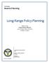 Long Range Policy Planning