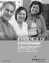 EVIDENCE OF COVERAGE. Your Medicare Benefits and Services as a Member of EmblemHealth VIP Premier (HMO) Group January 1 December 31, 2014 H3330_123548