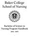 Baker College School of Nursing. Bachelor of Science in Nursing Program Handbook