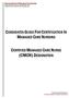 CANDIDATES GUIDE FOR CERTIFICATION IN MANAGED CARE NURSING CERTIFIED MANAGED CARE NURSE (CMCN) DESIGNATION