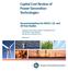 Capital Cost Review of Power Generation Technologies Recommendations for WECC s 10- and 20-Year Studies