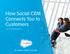 How Social CRM Connects You to Customers
