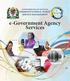 United Republic of Tanzania President s Office, Public. e-government Agency Services