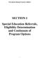 Procedural Manual Teacher Edition SECTION 1. Special Education Referrals, Eligibility Determination and Continuum of Program Options