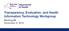 Transparency, Evaluation, and Health Information Technology Workgroup. Meeting #8 November 6, 2015