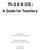 TI-30X ÚS: A Guide for Teachers. Developed by Texas Instruments Incorporated. Activities developed by Gary Hanson and Aletha Paskett