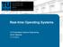 Real-time Operating Systems. VO Embedded Systems Engineering Armin Wasicek 11.12.2012
