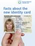 Facts about the new identity card