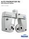 AUTO PHOROPTOR. Auto Refraction System. User s Guide