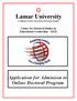 Lamar University A Member of the Texas State University System Center for Doctoral Studies in Educational Leadership Ed.D.