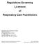 Regulations Governing Licensure of Respiratory Care Practitioners