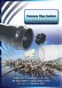 Pressure Pipe System. Imperial & Metric Range