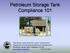 Petroleum Storage Tank Compliance 101