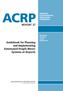 ACRP REPORT 37. Guidebook for Planning and Implementing Automated People Mover Systems at Airports AIRPORT COOPERATIVE RESEARCH PROGRAM