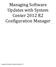 Managing Software Updates with System Center 2012 R2 Configuration Manager