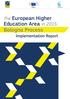 The European Higher. Education Area in 2015: Bologna Process Implementation Report