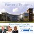 Experience. Protons. Power. the. Fighting Cancer Saving Lives