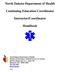 North Dakota Department of Health. Continuing Education Coordinator. Instructor/Coordinator. Handbook