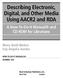 Describing Electronic, Digital, and Other Media Using AACR2 and RDA