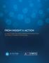 FROM INSIGHT to ACTION A CASE STUDY ON USING PREDICTIVE ANALYTICS TO IMPACT STUDENT OUTCOMES