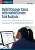 Build Stronger Cases with Mobile Device Link Analysis