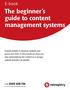 The beginner s guide to content management systems