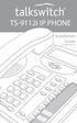 TS-9112i IP PHONE. Installation Guide 41-000107-07