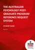 THE AUSTRALIAN PSYCHOLOGY POST- GRADUATE PROGRAM REFERENCE REQUEST SYSTEM STUDENT GUIDE
