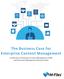 The Business Case for Enterprise Content Management. A Collection of Enterprise Content Management (ECM) and Document Management Research Data
