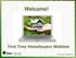 Welcome! First Time Homebuyers Webinar
