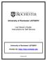 University of Rochester LISTSERV. List Owner s Guide: Instructions for Self Service