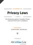 AN INTRO TO. Privacy Laws. An introductory guide to Canadian Privacy Laws and how to be in compliance. Laura Brown