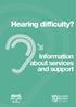 Hearing difficulty? Information about services and support