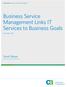 Business Service Management Links IT Services to Business Goals
