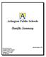 Arlington Public Schools. Benefits Summary. Personnel Services Arlington Public Schools 1426 N. Quincy Street Arlington, VA 22207 703-228-6101