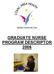 GRADUATE NURSE PROGRAM DESCRIPTOR 2006