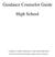 Guidance Counselor Guide. High School
