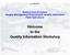 Boeing Commercial Airplanes Supply Management Procurement Quality Assurance Field Operations. Welcome to the Quality Information Workshop