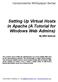 How To Set Up A Virtual Host In Apa On A Linux Box On A Windows Xp Or Ipa On An Ubuntu Box On An Ipa (Windows) Or Ipo (Windows Xp) On A Ubora Box On Your Ubora